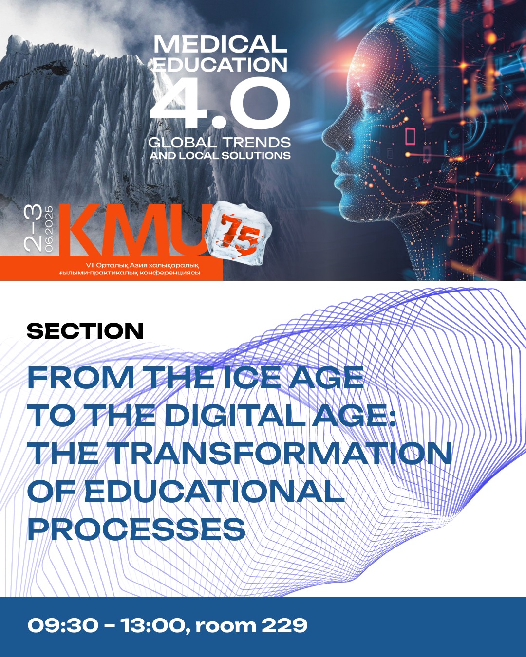 FROM THE ICE AGE TO THE DIGITAL ERA